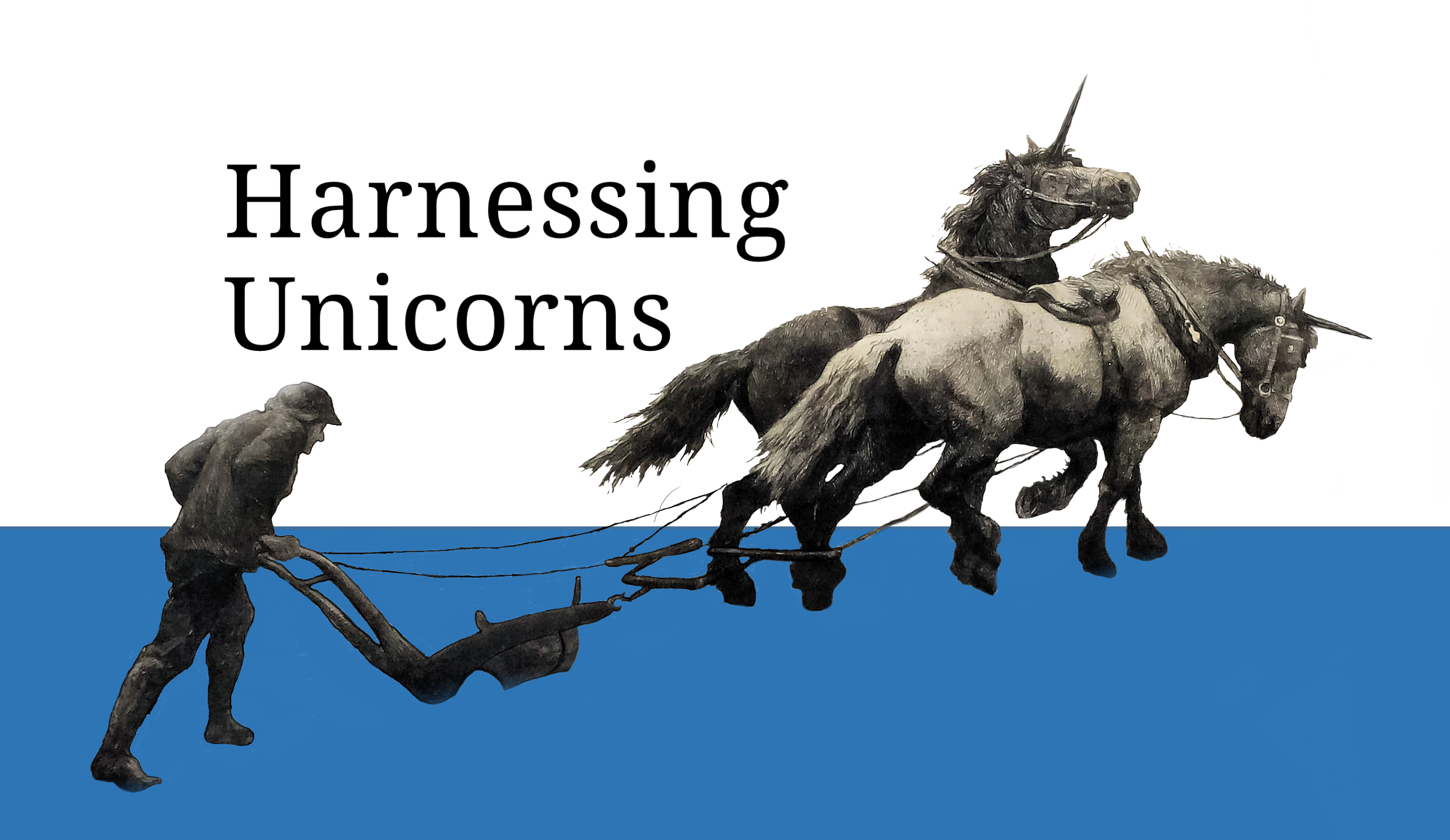 Harnessing Unicorns